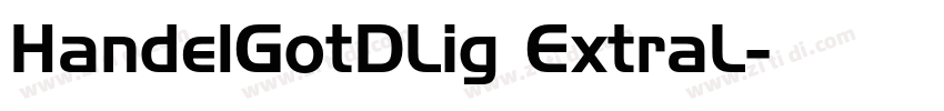 HandelGotDLig ExtraL字体转换
